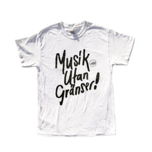 Ladda upp bild till gallerivisning, Musik Utan Gränser - T-shirt vit - Musik Utan Gränser