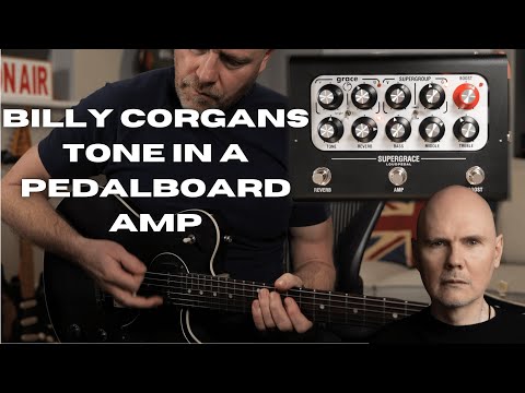Supergrace Loudpedal 60W Billy Corgan