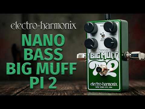 Nano Bass Big Muff 2