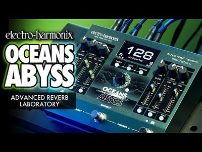 Oceans Abyss Reverb