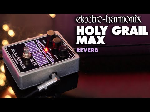 Holy Grail Max Reverb