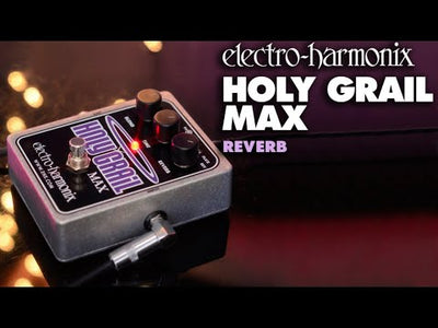 Holy Grail Max Reverb