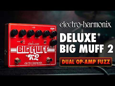 Deluxe Big Muff 2 Fuzz