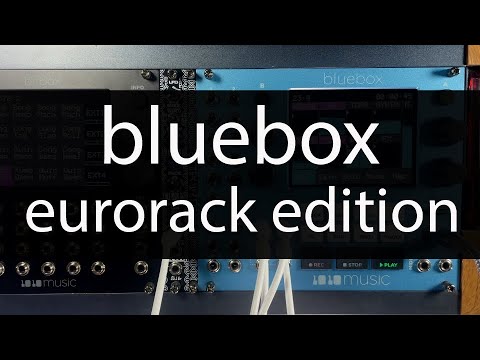 Bluebox Eurorack Edition