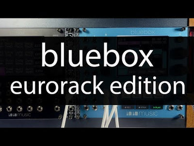Bluebox Eurorack Edition