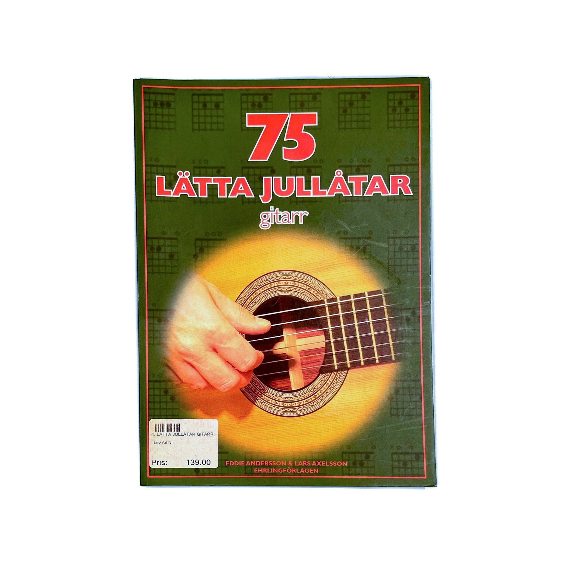 Ehrlingförlagen - 75 lätta jullåtar gitarr - Musik Utan Gränser 