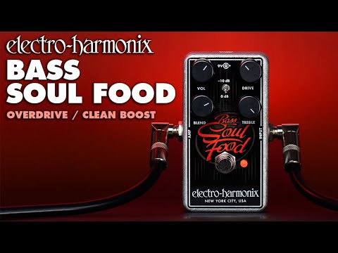 Bass Soul Food Overdrive